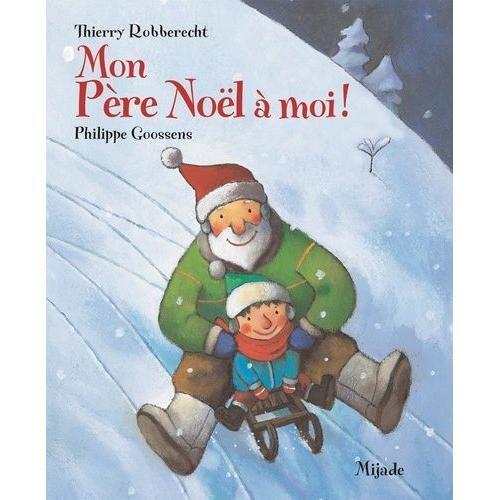 Mon Père Noël À Moi !