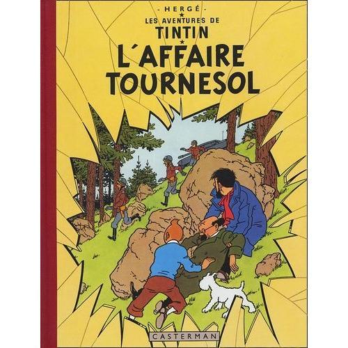 Les Aventures De Tintin - L'affaire Tournesol - Edition Fac-Similé En Couleurs