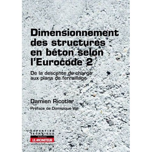 Dimensionnement Des Structures En Béton Selon L'eurocode De La