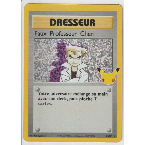 Carte Pokemon - Dresseur - Faux Professeur Chen - 73/106 - Secrète-Rare - Édition Célébrations - 25 Ans - 2021. V.F