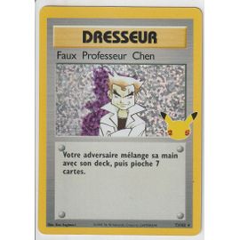 Carte Pokemon - Dresseur - Faux Professeur Chen - 73/106 - Secrète-Rare - Édition Célébrations - 25 Ans - 2021. V.F