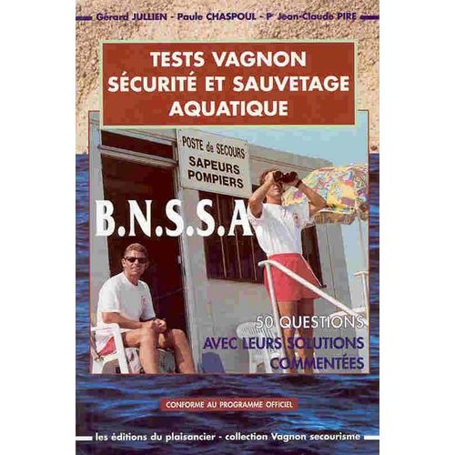 Tests Vagnon Sécurité Et Sauvetage Aquatique - Bnssa
