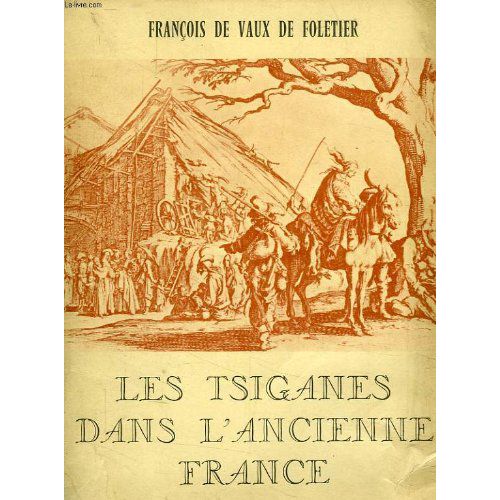 Les Tsiganes Dans L'ancienne France