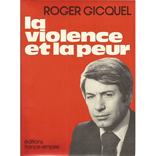 La Violence Et La Peur