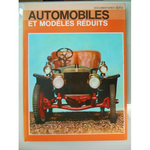 Automobiles Et Modeles Réduits 1769/1934