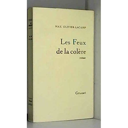 Les Feux De La Colere