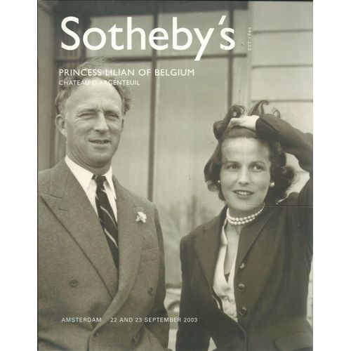 Princess Lilian Of Belgium Chateau D Argenteuil - Sotheby's Amsterdam 22 And 23 September 2003