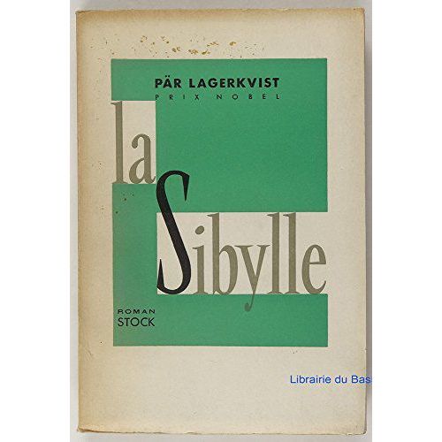 La Sibylle, Roman Traduit Du Suédois Par Marguerite Gay Et Gerd De Mautort