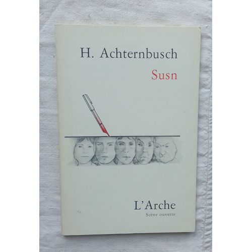 Herbert Achternbusch, Susn, L'arche, Scène Ouverte, 1991, Texte Français De Claude Yersin