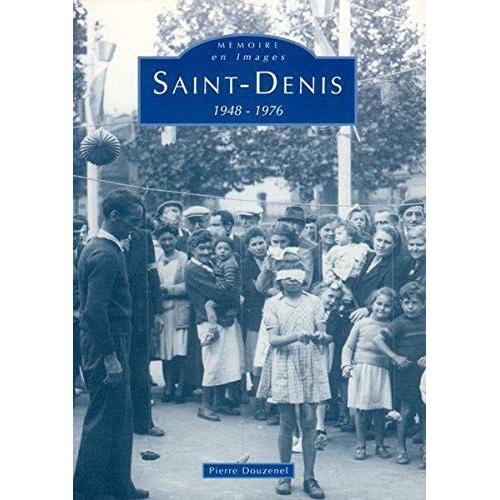 Saint-Denis - 1948-1976
