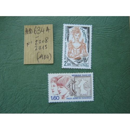Ad 634 A // Lot De 2 Timbres France Neufs 1984*N° 2308/2315 "