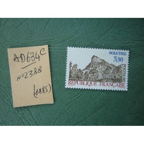 Ad 634 C // Timbre France Neuf 1985*N° 2388" Solutre