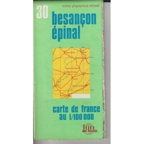 Carte Ign 1:100 000 Besançon Épinal 30