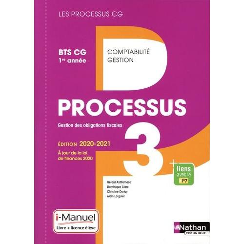 Processus 3 Gestion Des Obligations Fiscales Bts Cg 1re Année Les Processus Cg - Livre De L'élève + Licence En Ligne