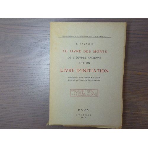 Le Livre Des Morts De L'egypte Ancienne