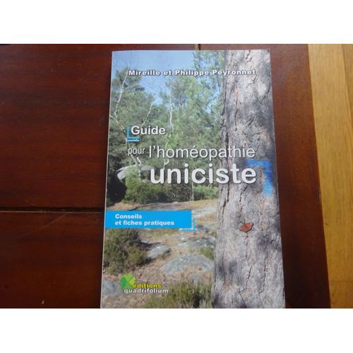 Guide Pour L'homéopathie Uniciste