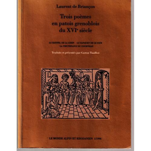 Trois Poèmes En Patois Grenoblois Du Xvie Siècle