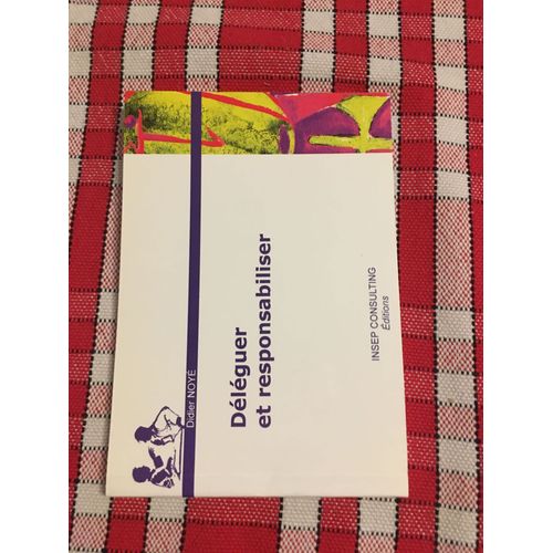 Déléguer Et Responsabiliser