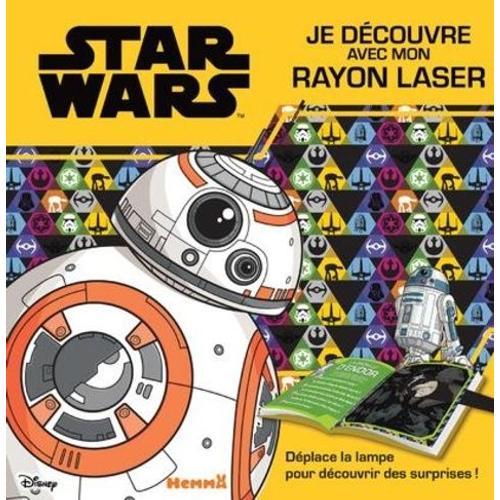 Star Wars - Je Découvre Avec Mon Rayon Laser