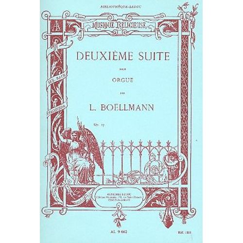 Deuxième Suite Pour Orgue Opus 27