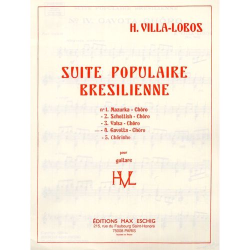 Suite Populaire Brésilienne : N°4 Gavotta-Choro