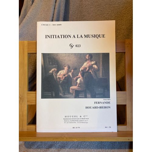 Fernande Houard-Bieron Initiation À La Musique Partition Éditions Cy 023