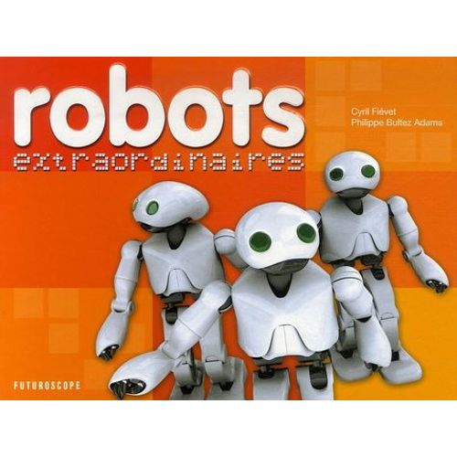 Robots Extraordinaires