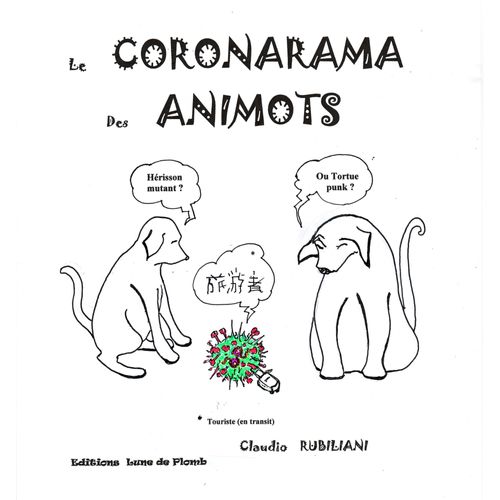 Le Coronarama Des Animots