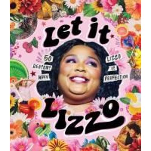 Let It Lizzo!