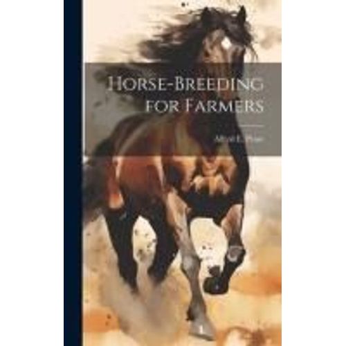 Horse-Breeding For Farmers