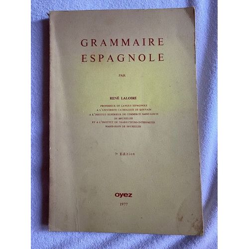 Grammaire Espagnole  7e Édition