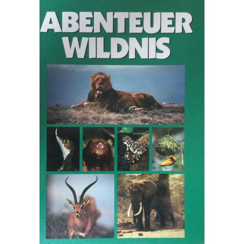 Abenteuer Wildnis
