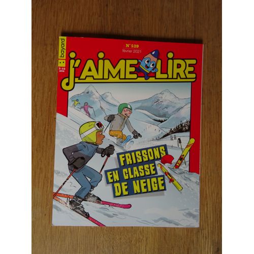 J'aime Lire N°529 Frissons En Classe De Neige