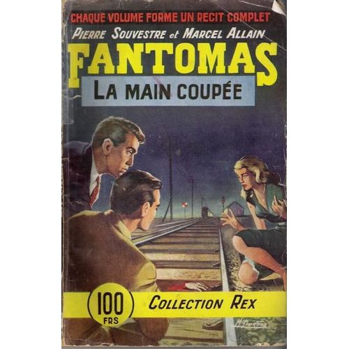 La Main Coupée (Fantomas)