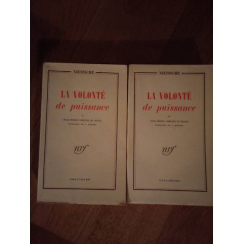 Nietzsche La Volonté De Puissance I Et