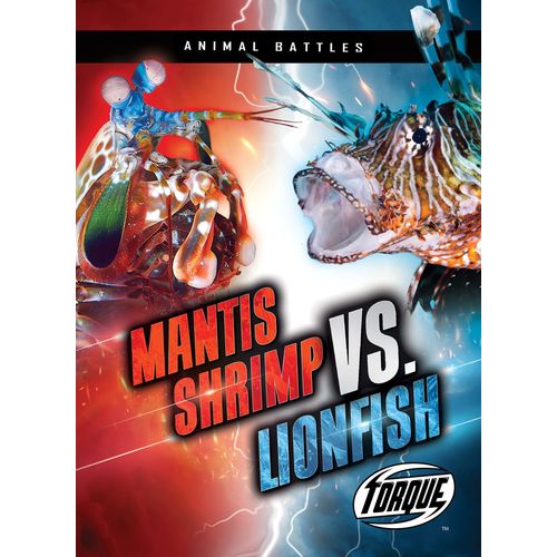 Mantis Shrimp Vs. Lionfish