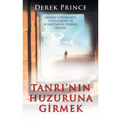 Entering The Presence Of God - Turkish