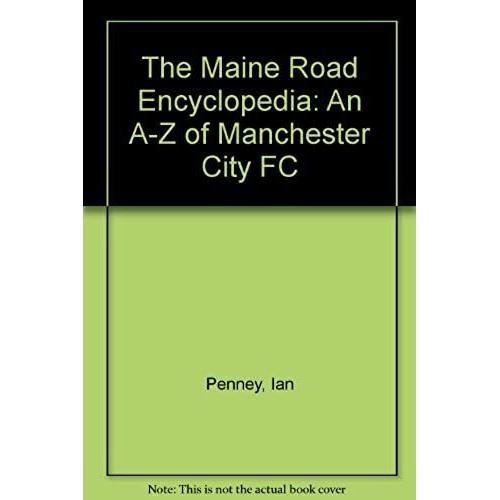 The Maine Road Encyclopedia