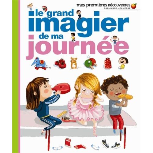 Le Grand Imagier De Ma Journée