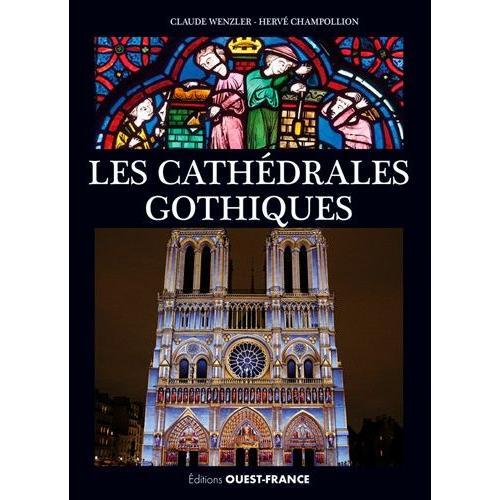 Les Cathédrales Gothiques