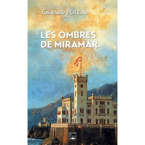 Les Ombres De Miramar - Lesombresdemiramar