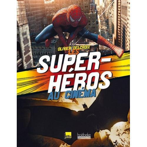 Les Super-Héros Au Cinéma