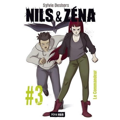 Nils & Zéna Tome 3 - Le Commandeur