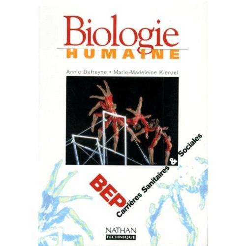 Biologie Humaine, Bep - Carrières Sanitaires & Sociales