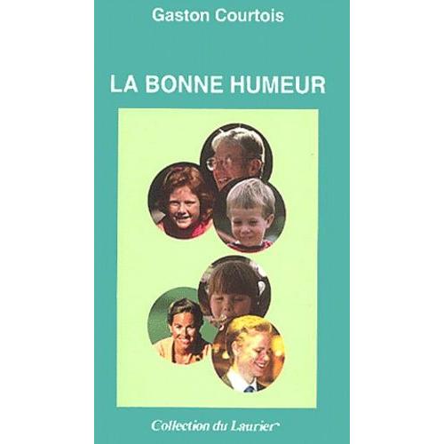 La Bonne Humeur