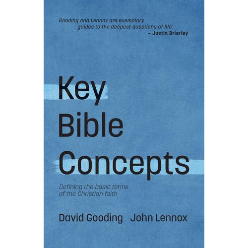 Key Bible Concepts: Defining The Basic Terms Of The Christian Faith
