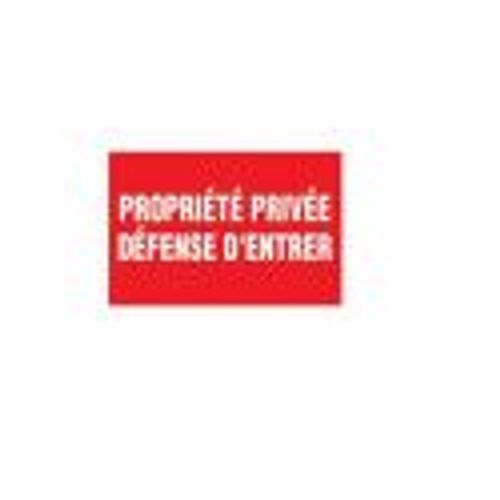Plaque panneau signalisation pvc propri?t? priv?e d?fense d'entrer