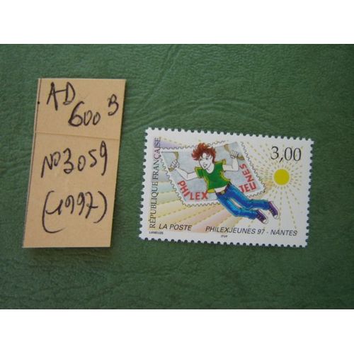 Ad 600 B // Timbre France Neuf 1997 *N° 3059"Philex Jeunes