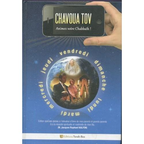 Chavoua Tov - Animez Votre Chabbath ! (Édition De 2011)