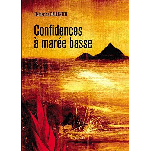 Confidences À Marée Basse